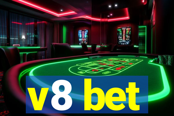 v8 bet